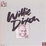 Willie Dixon - The Chess Box Disc 1
