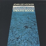 Hooker, John Lee - Endless Boogie