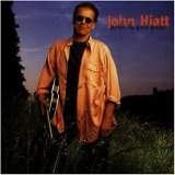 John Hiatt - Perfectly Good Guitar