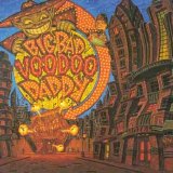 Big Bad Voodoo Daddy - Big Bad Voodoo Daddy