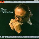 Toots Thielemans - The Silver Collection