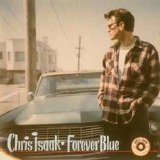 Chris Isaak - Forever Blue