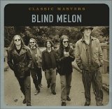 Blind Melon - Classic Masters (remastered)