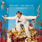 Elton John - One Night Only - The Greatest Hits