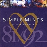 Simple Minds - Glittering Prize 81/92