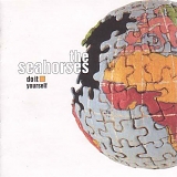 Seahorses - Do It Yourself