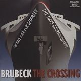 Dave Brubeck - The Crossing