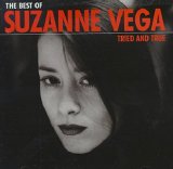 Suzanne Vega - The Best Of Suzanne Vega: Tried And True