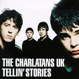 Charlatans - Tellin' Stories