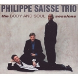 Philippe Saisse - Body & Soul Sessions