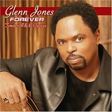 Glenn Jones - Forever: Timeless R&B Classics