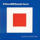 The Who - The Blues To The Bush