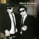 The Blues Brothers - Briefcase Full Of Blues