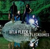 Béla Fleck & the Flecktones - The Hidden Land