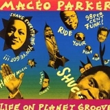 Maceo Parker - Life on Planet Groove