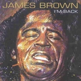 James Brown - I'm Back