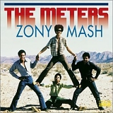 The Meters - Zony Mash