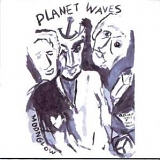 Bob Dylan - Planet Waves