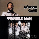 Marvin Gaye - Trouble Man