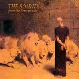 The Sound - From The Lions Mouth