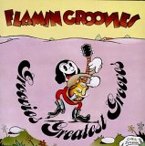 Flamin Groovies, The - Groovies' Greatest Grooves