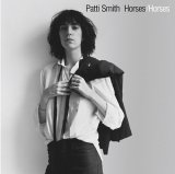 Patti Smith - Horses [Remastered]