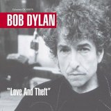 Bob Dylan - "Love and Theft"