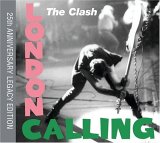 The Clash - London Calling (25th Anniversary Edition)