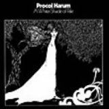 Procol Harum - A Whiter Shade of Pale