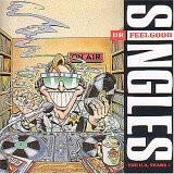 Dr. Feelgood - Singles