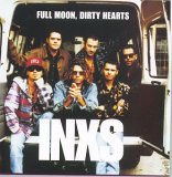 INXS - Full Moon, Dirty Hearts