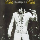 Elvis Presley - That's The Way It Is (Mobile Fidelity)