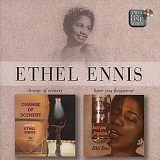 Ethel Ennis - Change Of Scenery / Have You Forgotten