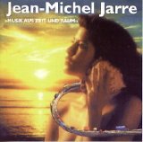 Jean Michel Jarre - Musik aus Zeit und Raum