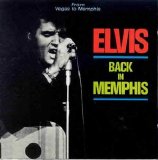 Elvis Presley - Back In Memphis