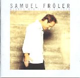 Samuel Fröler - Blunda mig till ljus igen