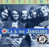 Ola & The Janglers - Spotlight