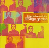 Savage Garden - Truly Madly Completely