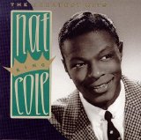 Nat King Cole - The Greatest Hits