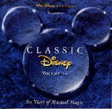 Walt Disney - Classic Disney Volume II