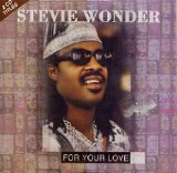 Stevie Wonder - For Your Love