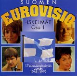 Eurovision - Suomen EurovisioiskelmÃ¤t - Osa 1