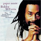 Bobby McFerrin - Paper Music