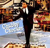 Chubby Checker - Let's Twist Again