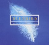 Choir of New College Oxford - Bluebird: Voices from Heaven