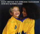 Black Ingvars & Sven-Erik Magnusson - Sveriges Nationalsång