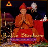 Kalle Sändare - Meditationens A och O