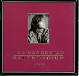Ted Gärdestad - Kalendarium 1972 - 93