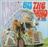 The Who - Magic Bus  The Who On Tour