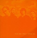 Seven Mary Three - Orange Ave.